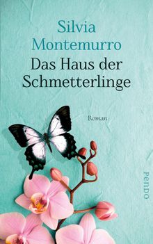 Das Haus der Schmetterlinge.  Karin Diemerling