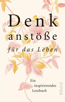 Denkanste fr das Leben.  Isabella Nelte