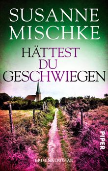 Httest du geschwiegen.  Susanne Mischke