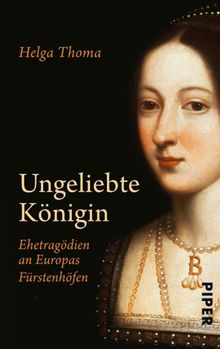 Ungeliebte Knigin.  Helga Thoma