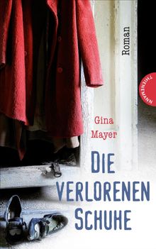 Die verlorenen Schuhe.  Gina Mayer