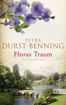 Das Blumenorakel.  Petra Durst-Benning