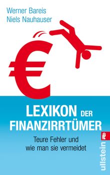 Lexikon der Finanzirrtmer.  Niels Nauhauser