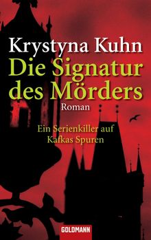 Die Signatur des Mrders.  Krystyna Kuhn