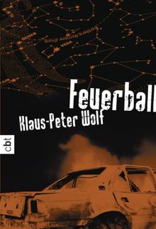 Feuerball.  Klaus-Peter Wolf