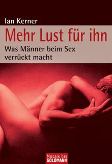 Mehr Lust fr ihn.  Christiane Burkhardt