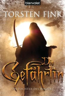 Die Gefhrtin.  Torsten Fink