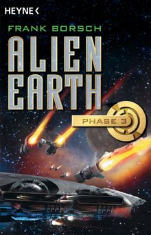 Alien Earth - Phase 3.  Frank Borsch
