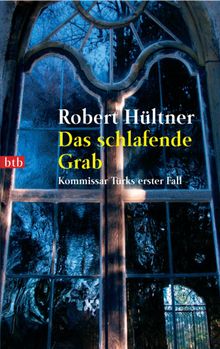 Das schlafende Grab.  Robert Hltner