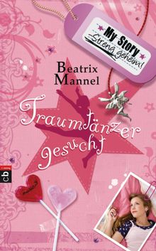 My Story. Streng geheim..  Beatrix Mannel