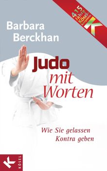 Judo mit Worten.  Barbara Berckhan