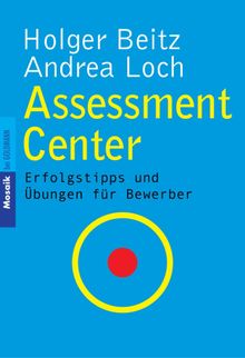 Assessment Center.  Andrea Loch