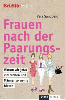 Frauen nach der Paarungszeit.  Vera Sandberg