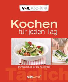 VOX Kochen fr jeden Tag.  VOX Television GmbH