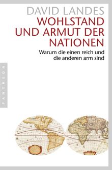 Wohlstand und Armut der Nationen.  Rolf Schubert