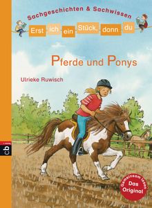 Erst ich ein Stck, dann du - Sachgeschichten & Sachwissen.  Ulrieke Ruwisch