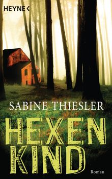 Hexenkind.  Sabine Thiesler