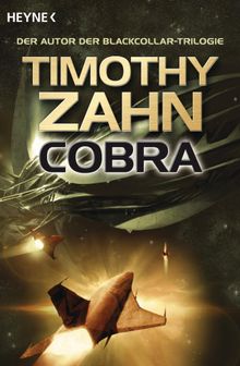 Cobra.  Timothy Zahn