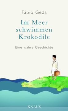 Im Meer schwimmen Krokodile -.  Christiane Burkhardt