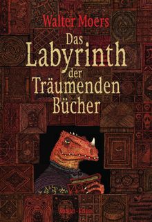 Das Labyrinth der Trumenden Bcher.  Walter Moers