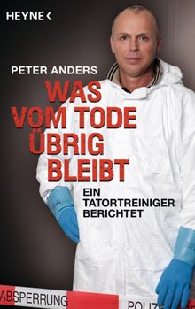 Was vom Tode brig bleibt.  Peter Anders