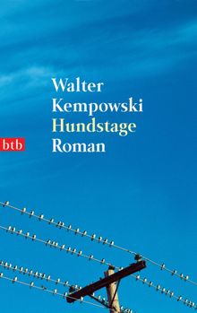 Hundstage.  Walter Kempowski