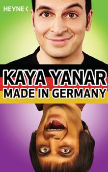 Made in Germany.  Kaya Yanar