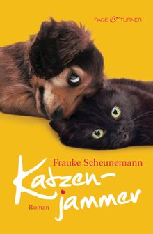 Katzenjammer.  Frauke Scheunemann