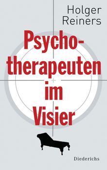 Psychotherapeuten im Visier.  Holger Reiners
