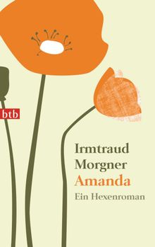 Amanda.  Irmtraud Morgner