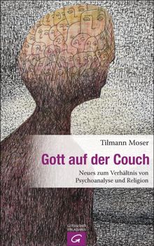 Gott auf der Couch.  Tilmann Moser