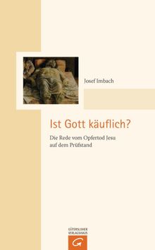 Ist Gott kuflich?.  Josef Imbach