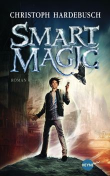 Smart Magic.  Christoph Hardebusch