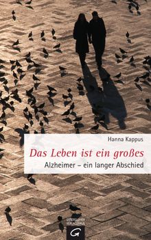 Das Leben ist ein groes.  Hanna Kappus