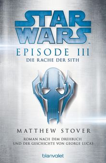 Star Wars - Episode III - Die Rache der Sith.  Andreas Brandhorst