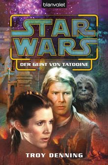 Star Wars. Der Geist von Tatooine.  Andreas Kasprzak