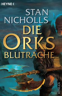 Die Orks - Blutrache.  Jrgen Langowski