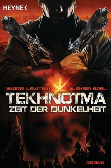 Tekhnotma - Zeit der Dunkelheit.  Anja Freckmann