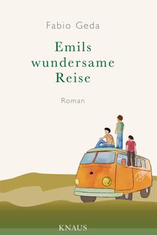 Emils wundersame Reise.  Christiane Burkhardt