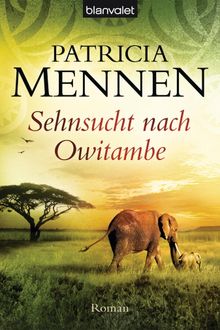 Sehnsucht nach Owitambe.  Patricia Mennen