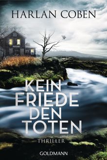 Kein Friede den Toten.  Gunnar Kwisinski