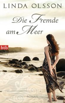 Die Fremde am Meer.  Almuth Carstens