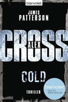 Cold - Alex Cross 17 -.  Leo Strohm