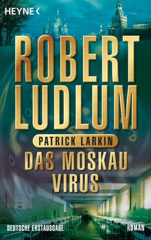 Das Moskau Virus.  Ruth Sander