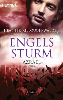 Engelssturm - Azrael.  Eva Malsch