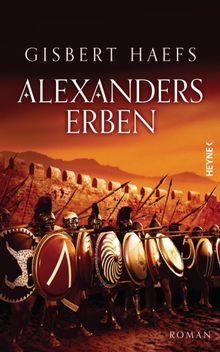 Alexanders Erben.  Gisbert Haefs