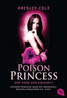 Poison Princess - Der Herr der Ewigkeit.  Katja Hald