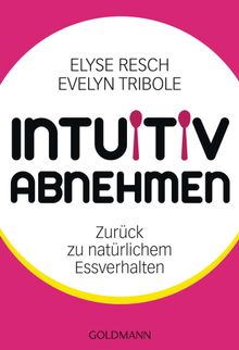 Intuitiv abnehmen.  Gabriele Lichtner