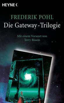 Die Gateway-Trilogie.  Tony Westermayr