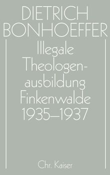 Illegale Theologenausbildung: Finkenwalde 1935-1937.  Jrgen Henkys